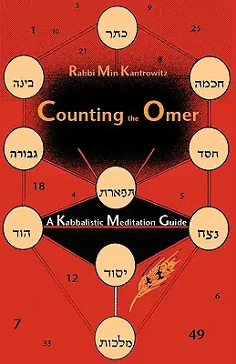 Counting the Omer: Kabalistická meditačná príručka - Counting the Omer: A Kabbalistic Meditation Guide