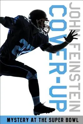 Utajenie: Záhada na Super Bowle (The Sports Beat, 3) - Cover-Up: Mystery at the Super Bowl (the Sports Beat, 3)