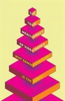 Toxická meritokracia videohier: Prečo je herná kultúra najhoršia - The Toxic Meritocracy of Video Games: Why Gaming Culture Is the Worst