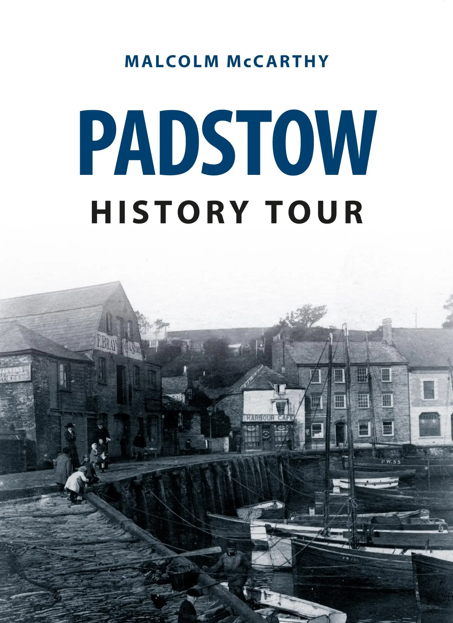 Prehliadka histórie Padstowu - Padstow History Tour