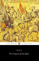 Dobytie Nového Španielska - The Conquest of New Spain