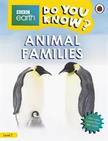 Zvieracie rodiny - BBC Do You Know...? Level 1 - Animal Families - BBC Do You Know...? Level 1