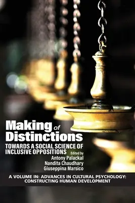 Vytváranie rozdielov: Na ceste k sociálnej vede o inkluzívnych protikladoch - Making of Distinctions: Towards a Social Science of Inclusive Oppositions