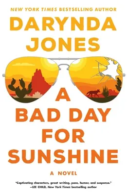Zlý deň pre slnečný svit - A Bad Day for Sunshine
