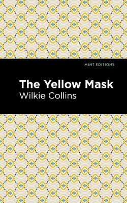 Žltá maska - The Yellow Mask