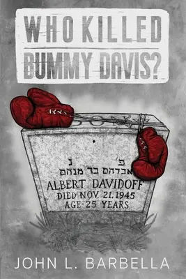 Kto zabil Bummyho Davisa? - Who Killed Bummy Davis?