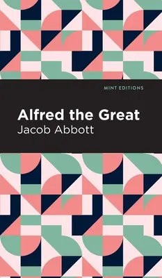 Alfréd Veľký - Alfred the Great