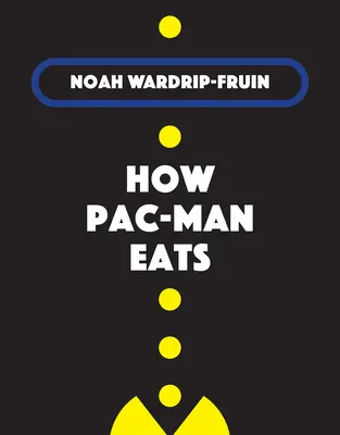 Ako sa Pac-Man stravuje - How Pac-Man Eats