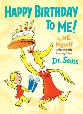 Všetko najlepšie k narodeninám! - Happy Birthday to Me! by Me, Myself