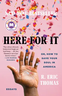 Tu pre ňu: Ako si zachrániť dušu v Amerike: eseje - Here for It: Or, How to Save Your Soul in America; Essays