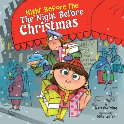 Noc pred nocou pred Vianocami - The Night Before the Night Before Christmas