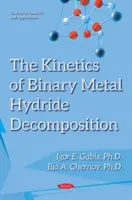 Kinetika rozkladu binárnych hydridov kovov - Kinetics of Binary Metal Hydride Decomposition