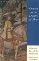 Orácia o dôstojnosti človeka - Oration on the Dignity of Man