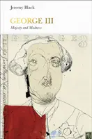 George III (Penguin Monarchs) - Madness and Majesty