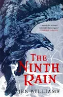 Deviaty dážď (The Winnowing Flame Trilogy 1) - víťaz Britskej ceny za fantasy 2018 - Ninth Rain (The Winnowing Flame Trilogy 1) - British Fantasy Award Winner 2018