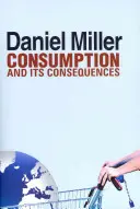 Spotreba a jej dôsledky - Consumption and Its Consequences