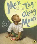 Max a mesiac s príveskom - Max and the Tag-Along Moon
