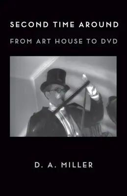 Druhýkrát: Z Art House na DVD - Second Time Around: From Art House to DVD
