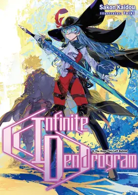 Nekonečný dendrogram: 8. zväzok - Infinite Dendrogram: Volume 8