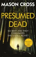 Predpokladaná smrť: Carter Blake, kniha 5 - Presumed Dead: Carter Blake Book 5