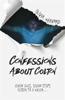 Vyznania o Coltonovi - Confessions about Colton
