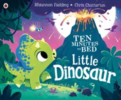 Desať minút do postele: Malý dinosaurus - Ten Minutes to Bed: Little Dinosaur