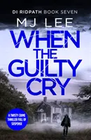 Keď vinníci plačú - When the Guilty Cry