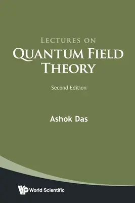 Prednášky z kvantovej teórie poľa (druhé vydanie) - Lectures on Quantum Field Theory (Second Edition)