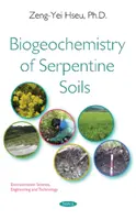 Biogeochémia hadcových pôd - Biogeochemistry of Serpentine Soils