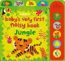 Prvá hlučná kniha pre bábätko Džungľa - Baby's Very First Noisy Book Jungle