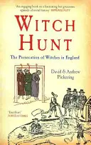 Hon na čarodejnice: Prenasledovanie čarodejníc v Anglicku - Witch Hunt: The Persecution of Witches in England