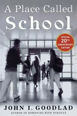 Miesto zvané škola - A Place Called School