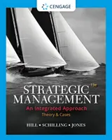 Strategický manažment: Theory & Cases: Strategický manažment: integrovaný prístup - Strategic Management: Theory & Cases: An Integrated Approach