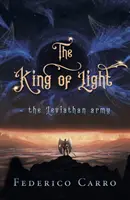 Kráľ svetla - armáda Leviatan - King of Light - the Leviathan army