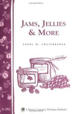 Džemy, želé a iné - Jams, Jellies & More