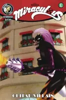 Zázračné: Tales of Ladybug and Cat Noir: Cataclysm - Miraculous: Tales of Ladybug and Cat Noir: Cataclysm