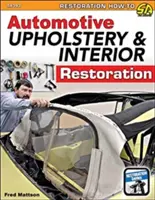 Čalúnenie a reštaurovanie interiérov automobilov - Auto Upholstery & Interior Restoration
