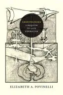 Geontológie: Rekviem za neskorý liberalizmus - Geontologies: A Requiem to Late Liberalism