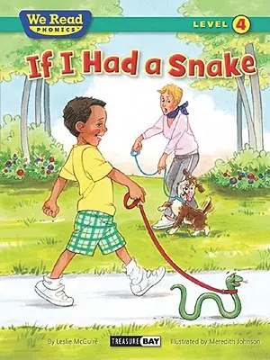 Keby som mal hada (We Read Phonics - Level 4 (Paperback)) - If I Had a Snake (We Read Phonics - Level 4 (Paperback))