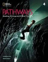 Cesty: Čítanie, písanie a kritické myslenie 4 - Pathways: Reading, Writing, and Critical Thinking 4