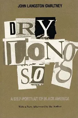 Drylongso: Autoportrét čiernej Ameriky - Drylongso: A Self-Portrait of Black America