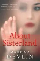 O Sisterlande - About Sisterland