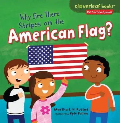 Prečo sú na americkej vlajke pruhy? - Why Are There Stripes on the American Flag?