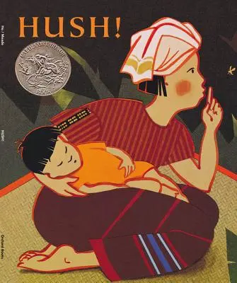 Ticho! thajská uspávanka - Hush! a Thai Lullaby