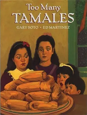 Príliš veľa tamales - Too Many Tamales