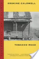 Tabaková cesta - Tobacco Road