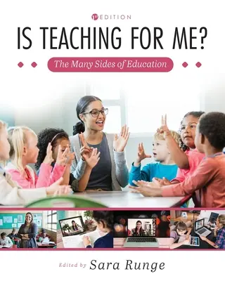 Je učenie pre mňa? Mnohé stránky vzdelávania - Is Teaching for Me? The Many Sides of Education