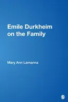 Emile Durkheim o rodine - Emile Durkheim on the Family