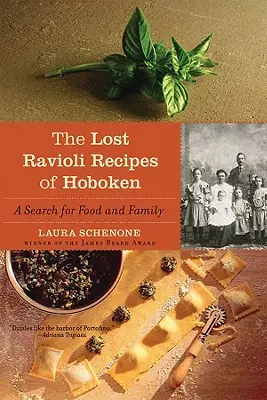 Stratené recepty na ravioly z Hobokenu: Pátranie po jedle a rodine - The Lost Ravioli Recipes of Hoboken: A Search for Food and Family