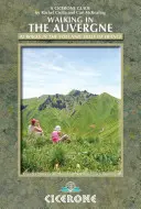 Prechádzky v Auvergne - Walking in the Auvergne